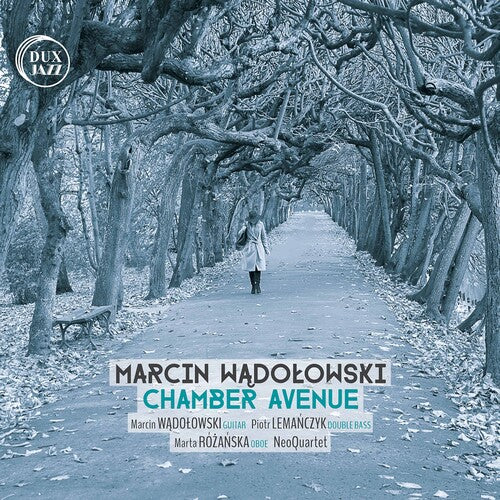 Berthier / Wadolowski / Neoquartet - Chamber Avenue - Music CD