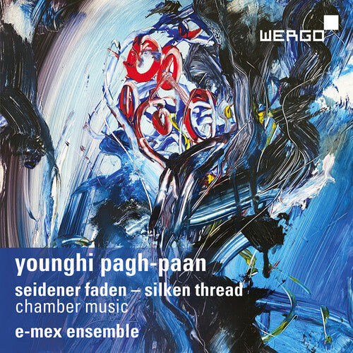 Pagh-paan / E-mex Ensemble / Wagner - Seidener Faden - Music CD