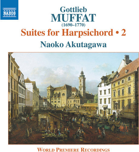 the album cover for Muffat / Akutagawa - Suites for Harpsichord 2