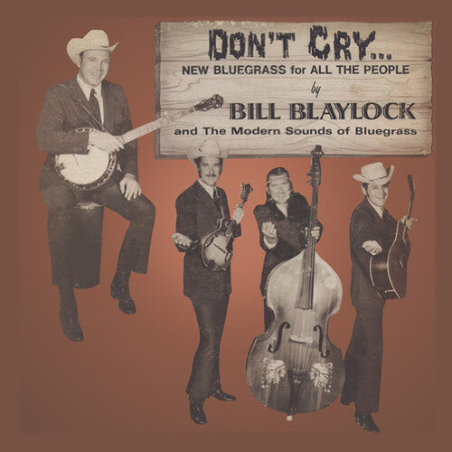 Blaylock,bill / Modern Sounds Of Bluegrass - Don't Cry - Music CD