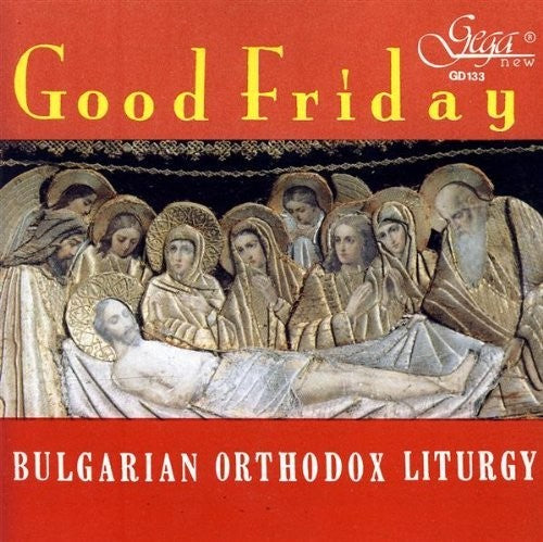 the album cover for Miroslav Popsavov - Good Friday: Orthodox Chants