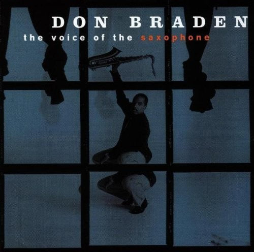 Braden,don - Voice Of Saxophone - Music CD