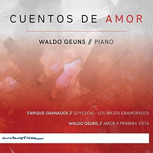 the album cover for Granados / Geuns - Cuentos de Amor