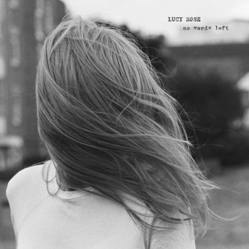 Rose,lucy - No Words Left - Music CD