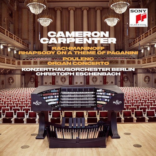 the album cover for Poulenc / Carpenter / Konzerthausorchester Berlin - Rhapsody on a Theme of Paganini / Organ Concerto