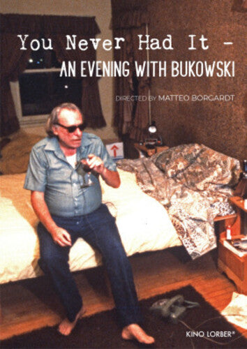 You Never Had It: An Evening With Bukowski (2020) - You Never Had It: An Evening With Bukowski (2020) - DVD