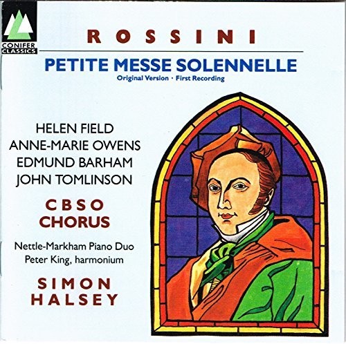 the album cover for Rossini / Halsey / Markham / Owens - Petit Messe Solennell