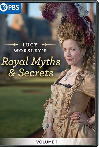 Lucy Worsley's Royal Myths & Secrets 1 - Lucy Worsley's Royal Myths & Secrets 1 - DVD