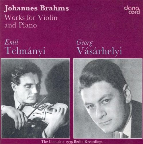 Brahms / Telmanyi / Vasarhelyi - Works For Violin & Piano - Music CD