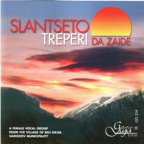 Slantseto Treperi Da Zaide / Various - Slantseto Treperi Da Zaide / Various - Music CD