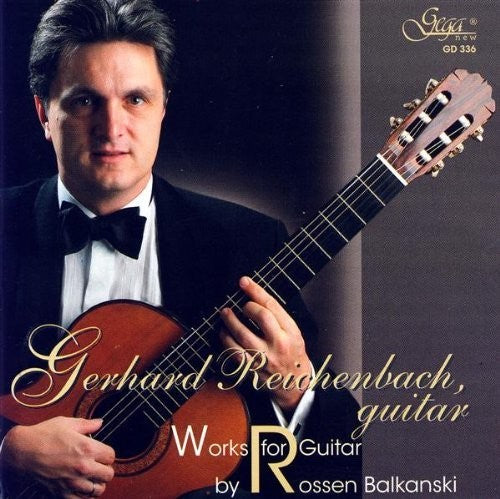 Balkanski / Reichenbach - Works For Guitar By Rossen Balkanski - Music CD