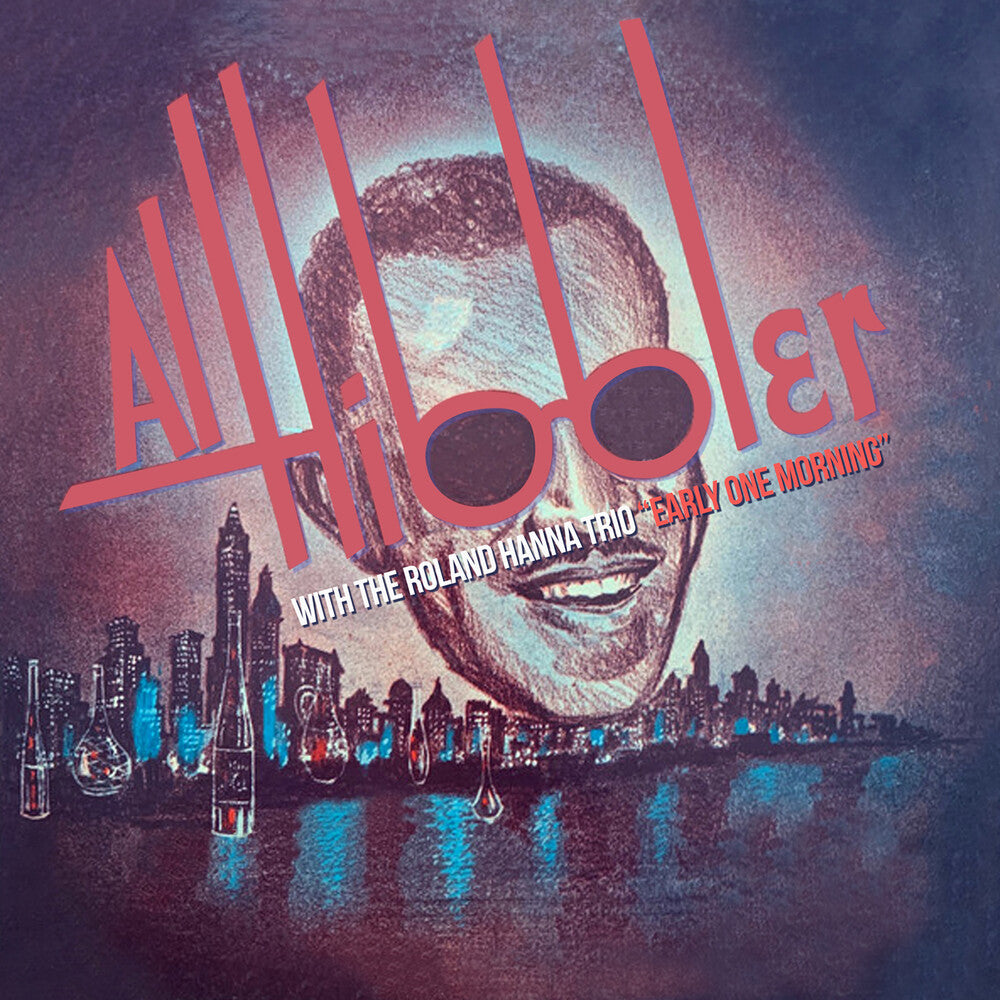 the album cover for Al Hibbler  / Roland Hanna Trio - Early One Morning