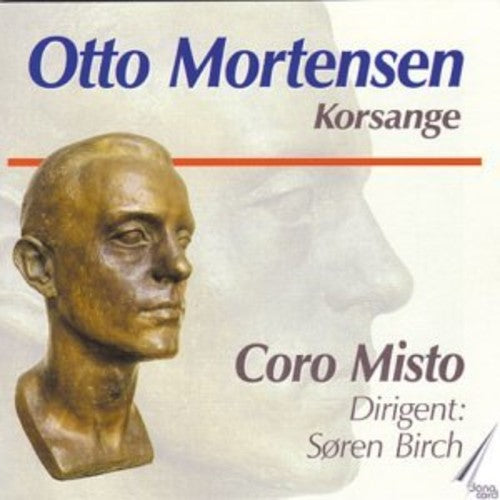 the album cover for Mortensen / Chamber Choir Corn Misto - Choir Songs