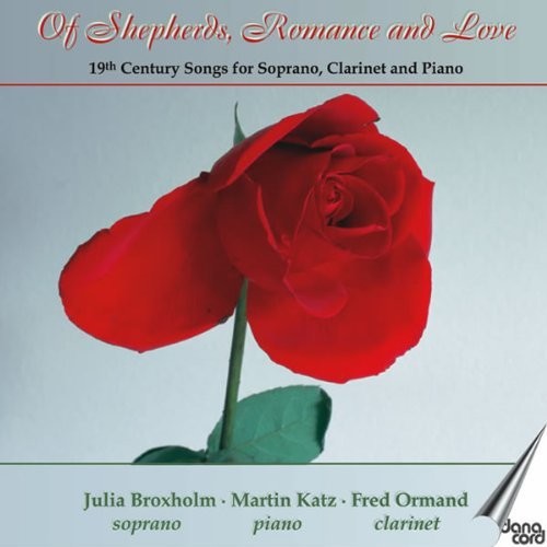 the album cover for Schubert / Spohr / Brotholm / Katz / Meyerbeer - Of Shepards Romance & Love