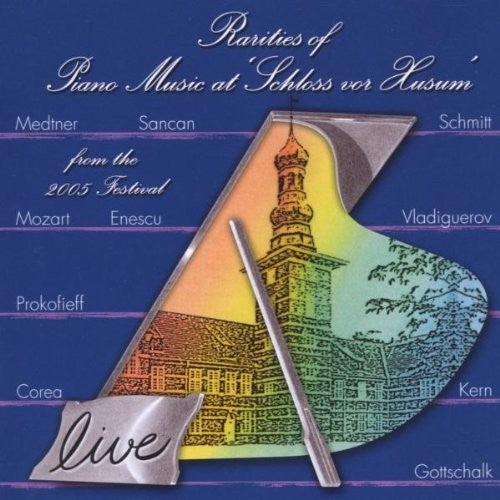 the album cover for Medtner / Prokofiev / Mozart / Angelov / Licad - Rarities Of Piano Music 2005