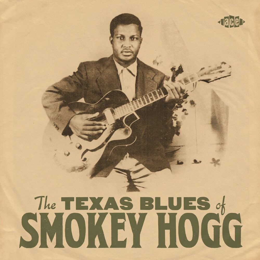 the album cover for Smokey Hogg - The Texas Blues Of Smokey Hogg