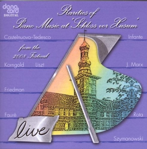the album cover for Live From Rarities Of Piano Music Festival 2008 - Live from Rarities of Piano Music Festival 2008