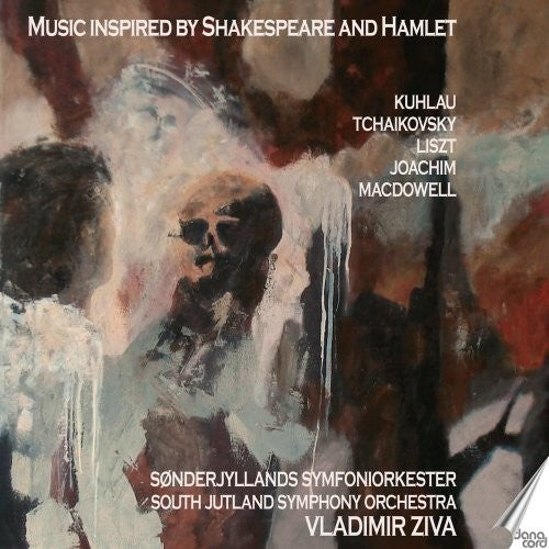 the album cover for Liszt / Joachim / Tchaikovsky / Sjo / Ziva - Orchestral Music Inspired By Hamlet