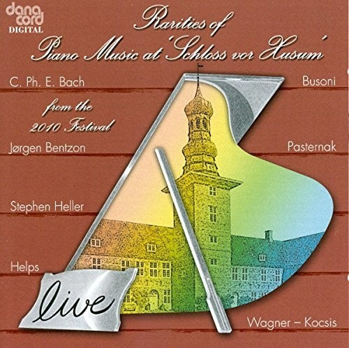 the album cover for C Bach PE / Heller / Busoni / Hamelin / Fountain - Rarities of Piano Music