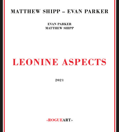 Shipp,matthew / Parker,evan - Leonine Aspects - Music CD