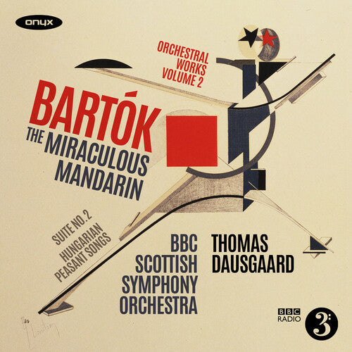 Bbc Scottish Symphony - Bartok: The Miraculous Mandarin - Music CD