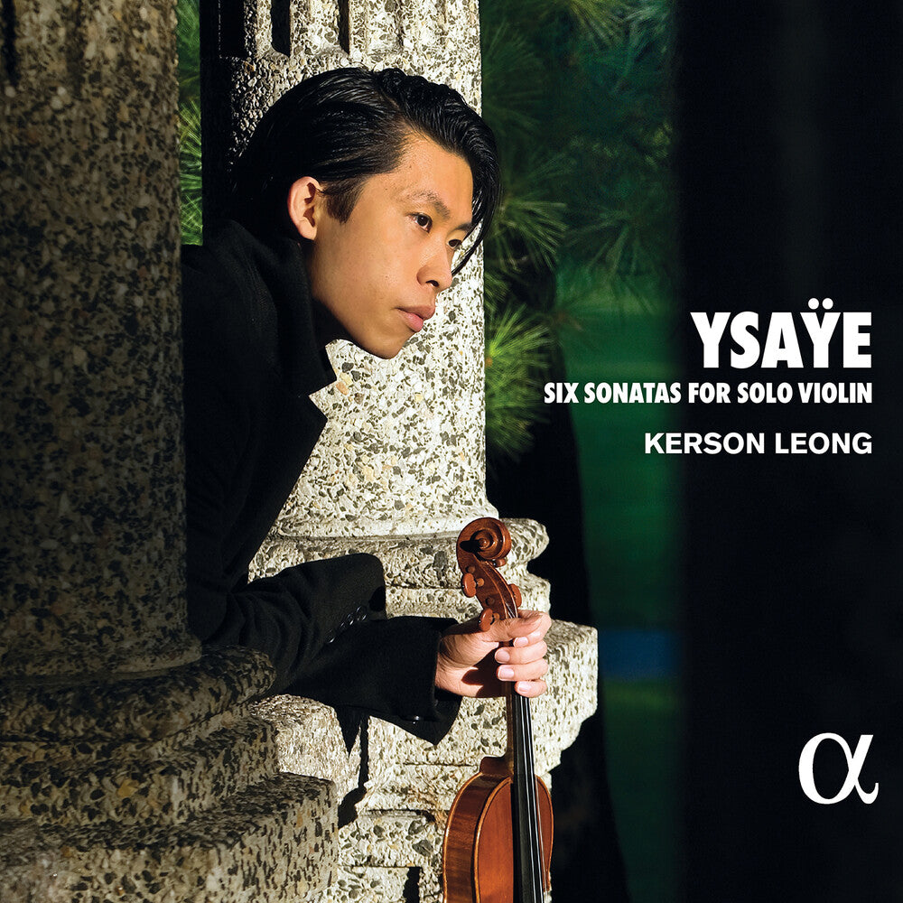 the album cover for Ysaye / Leong - Six Sonatas for Solo Violin
