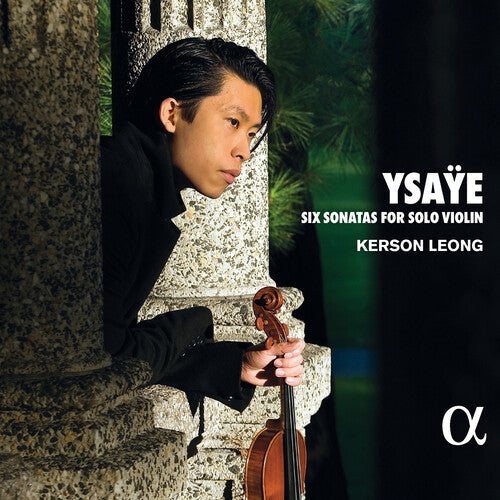 Ysaye / Leong - Six Sonatas For Solo Violin - Music CD