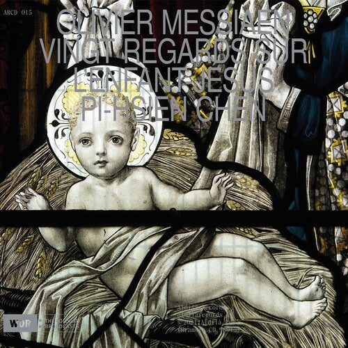 Messiaen / Chen - Vingt Regards Sur L Enfant - Music CD
