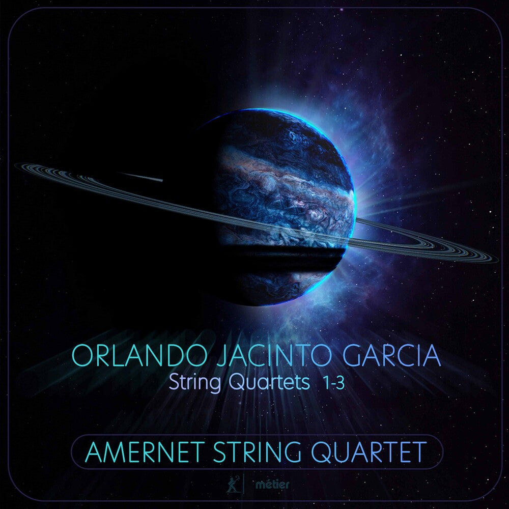 the album cover for Garcia / Amernet String Quartet - String Quartets 1-3