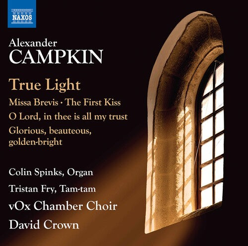 Campkin / Spinks / Crown - True Light / Missa Brevis - Music CD