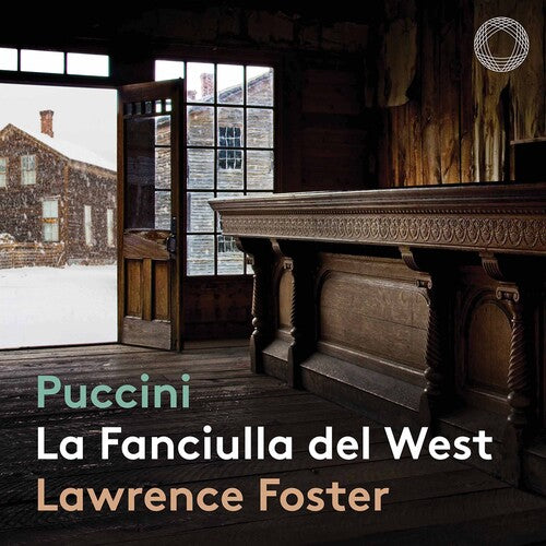 Puccini - La Fanciulla Del West - Super Audio CD