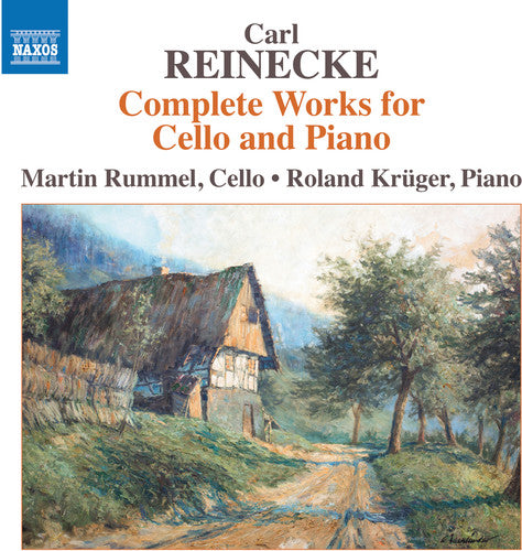 Reinecke / Rummel / Kruger - Complete Works For Cello & Piano - Music CD