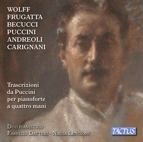 Andreoli / Datteri / Lencioni - Transcriptions From Puccini For Piano Four-hands - Music CD
