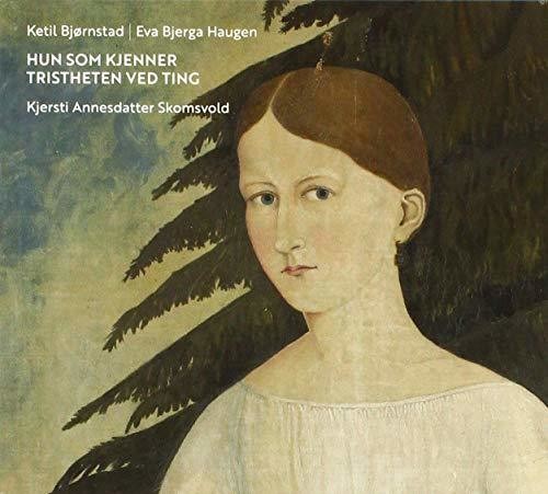 Bjornstad,ketil / Haugen,eva Bjerga / Skomsvold - Hun Som Kjenner Tristheten Ved Ting - Music CD