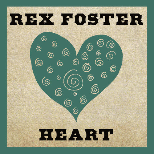 Foster,rex - Heart - Music CD
