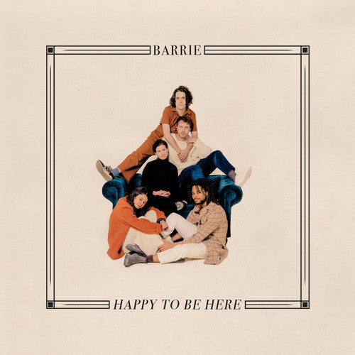 Barrie - Happy To Be Here Vinyl Record