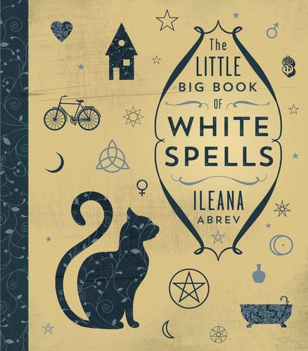 Abrev,ileana - Little Big Book Of White Spells - Books