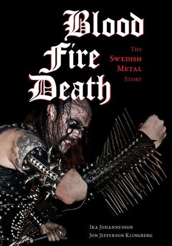 Johannesson,ika / Klingberg,jon Jefferson - Blood Fire And Death - Books