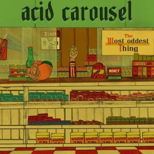 Acid Carousel - The Most Oddest Thing Vinyl Record