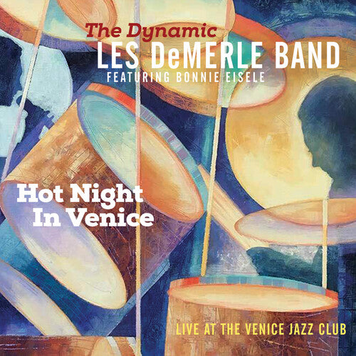 Demerle Band Dynamic Les - Hot Night In Venice: Live At The Venice Jazz Club - Music CD