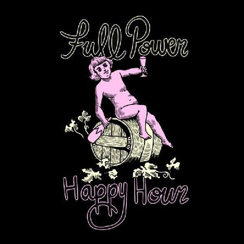 Full Power Happy Hour - Full Power Happy Hour - Music CD
