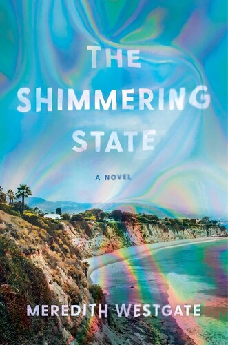 Westgate,meredith - Shimmering State - Books