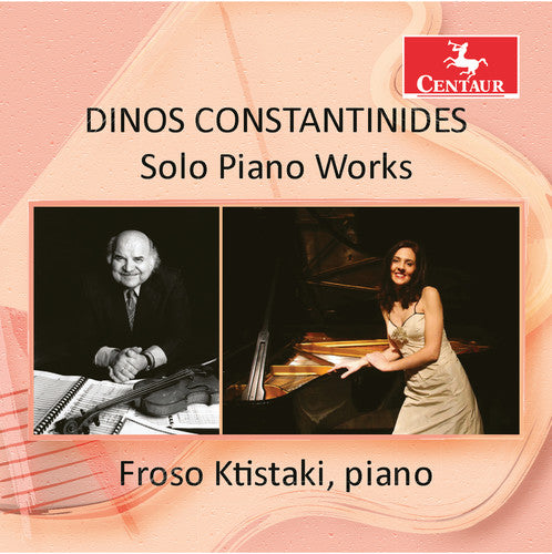the album cover for Constantinides / Ktistaki - Solo Piano Works