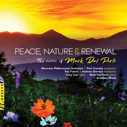 Porto / Moravian Philharmonic Orchestra - Peace / Nature & Renewal - Music CD