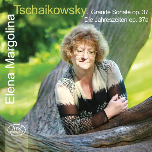 the album cover for Tchaikovsky / Margolina - Grande Sonate 37 / Die Jahreszeiten 37