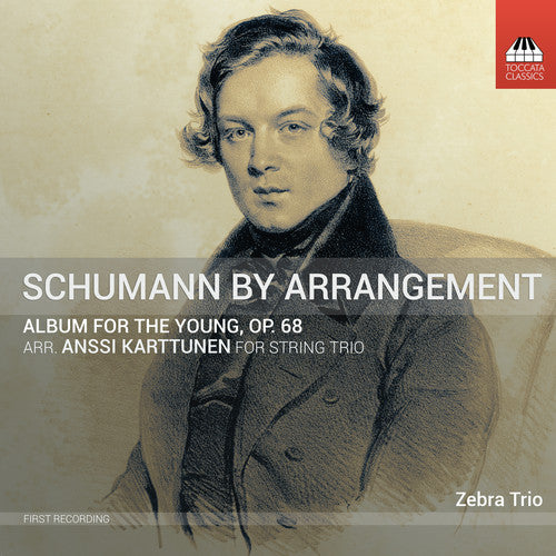 Schumann / Kovacic / Karttunen - Album For The Young 68 - Music CD