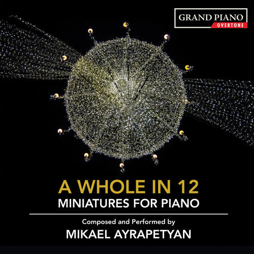 Ayrapetyan - Whole In 12 - Music CD