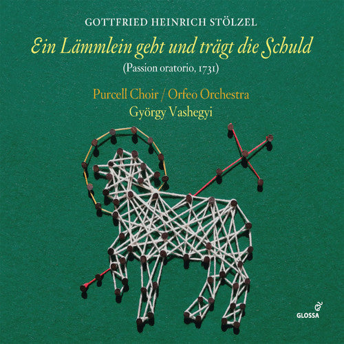 Stolzel / Purcell Choir / Najbauer - Ein Lammlein Geht Und Tragt Die Schuld - Music CD