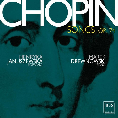 Chopin / Januszewska / Drewnowski - Songs 74 - Music CD