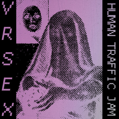 VR SEX - Human Traffic Jam Vinyl Record